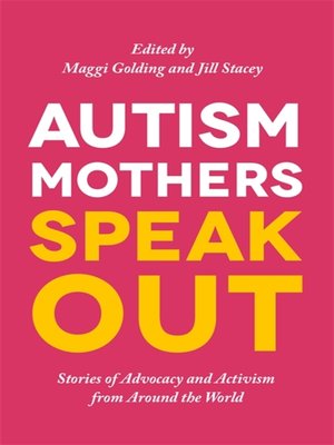 Autism Mothers Speak Out - ebook